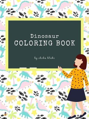 cover image of The Completely Inaccurate Dinosaur Coloring Book for Kids Ages 6+ (Printable Version)